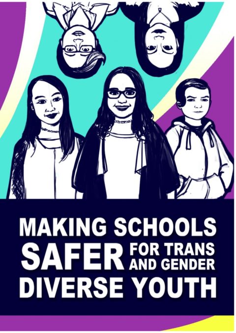 Making Schools Safer for Trans and Gender Diverse Students Resource ...